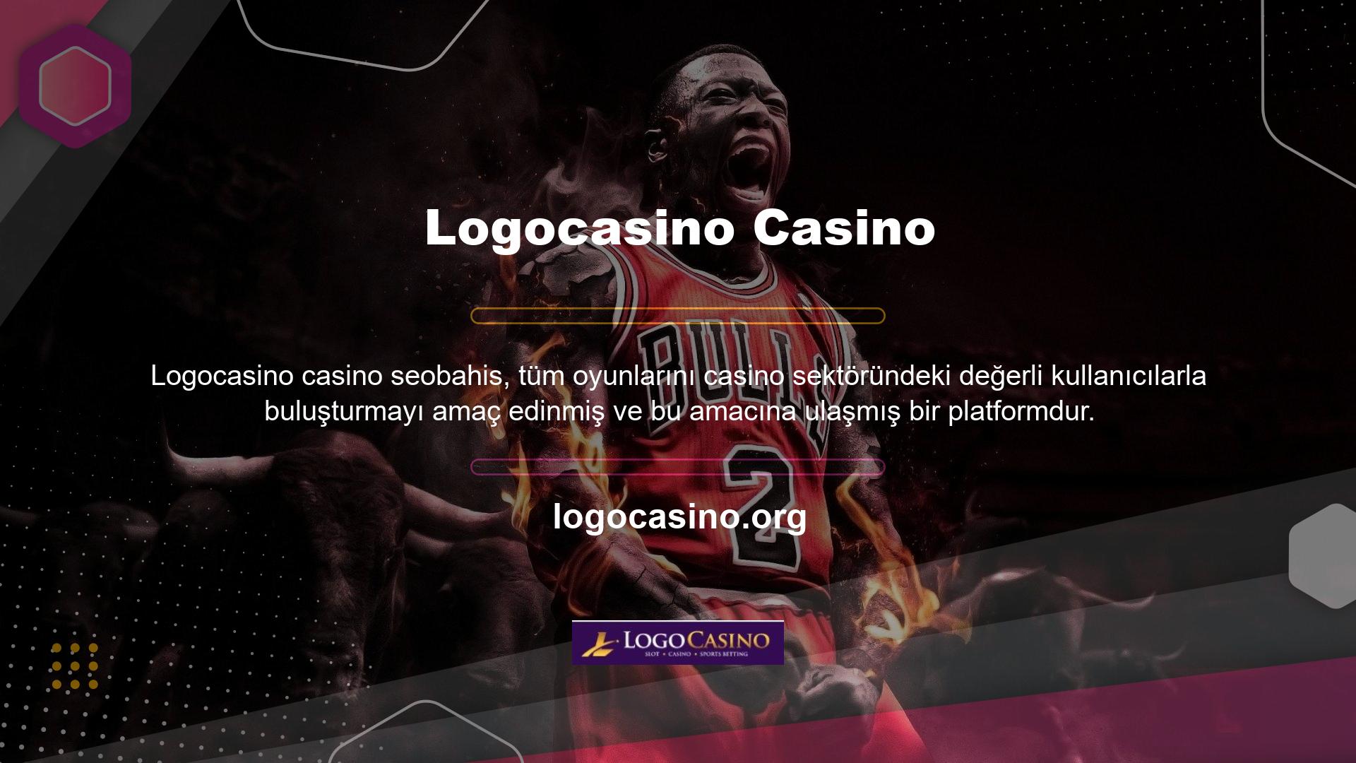 Logocasino para yatırma işleminizi takip edin ve tüm casino oyunlarına tek bir sayfadan erişin
